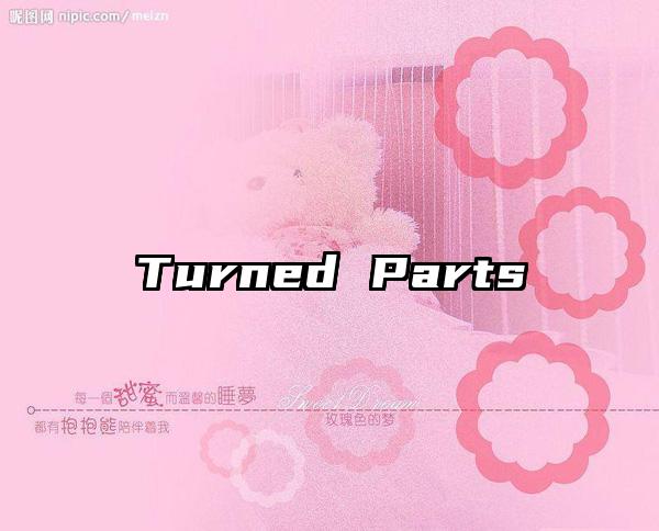 Turned Parts